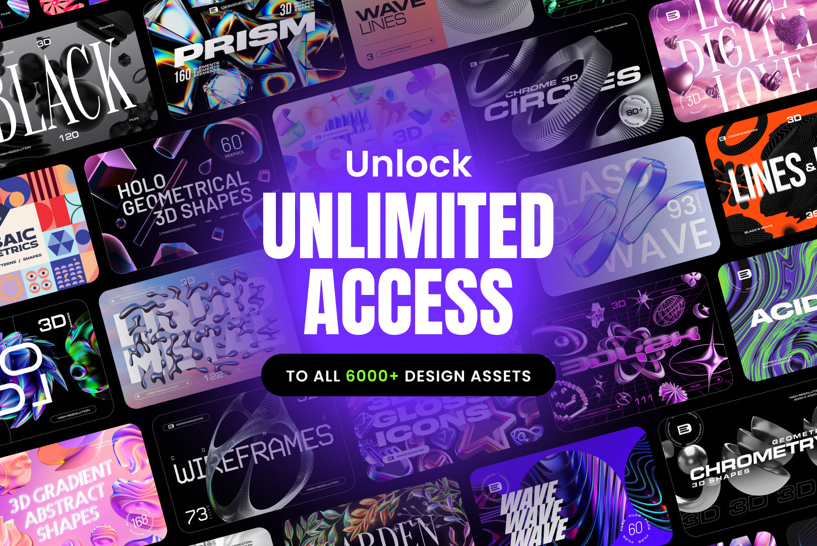 Get Unlimited Access to All Design Assets!